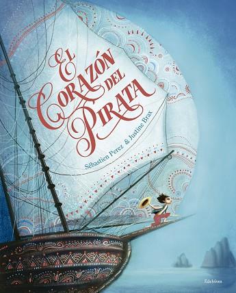 EL CORAZÓN DEL PIRATA | 9788414023488 | PEREZ, SÉBASTIEN | Llibres Parcir | Llibreria Parcir | Llibreria online de Manresa | Comprar llibres en català i castellà online