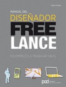 FREELANCE MANUAL DEL DISEÐADOR | 9788434237629 | FISHEL CATHY | Llibres Parcir | Librería Parcir | Librería online de Manresa | Comprar libros en catalán y castellano online