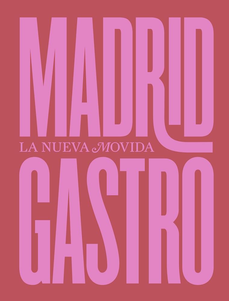 MADRID GASTRO | 9788412570793 | ACADEMIA MADRILEÑA DE GASTRONOMÍA/FERNÁNDEZ BOMBÍN, ALBERTO | Llibres Parcir | Llibreria Parcir | Llibreria online de Manresa | Comprar llibres en català i castellà online