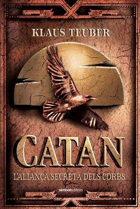 CATAN. L'ALIANÇA SECRETA DELS CORBS | 9788418696381 | TEUBER, KLAUS | Llibres Parcir | Librería Parcir | Librería online de Manresa | Comprar libros en catalán y castellano online