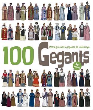 100 GEGANTS. VOLUM 3 | 9788494470899 | GARRIDO RAMOS, AITOR | Llibres Parcir | Librería Parcir | Librería online de Manresa | Comprar libros en catalán y castellano online