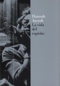 VIDA DEL ESPIRITU | 9788449312519 | ARENDT | Llibres Parcir | Librería Parcir | Librería online de Manresa | Comprar libros en catalán y castellano online