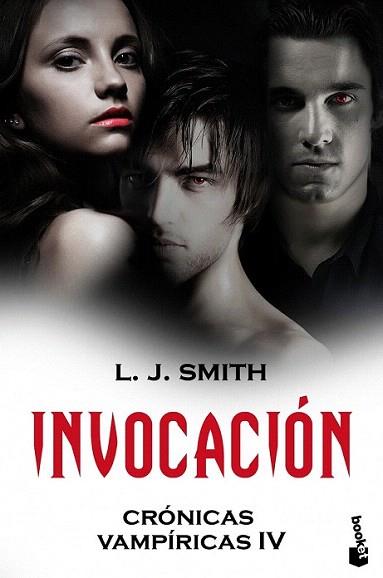 INVOCACION Cronicas vampiricas IV booket | 9788408101215 | LJ SMITH | Llibres Parcir | Librería Parcir | Librería online de Manresa | Comprar libros en catalán y castellano online