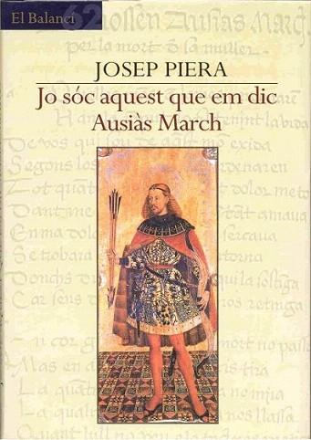 JO SOC AQUEST QUE EM DIC AUSIAS MARCH + CD | 9788429751192 | PIERA JOSEP | Llibres Parcir | Librería Parcir | Librería online de Manresa | Comprar libros en catalán y castellano online