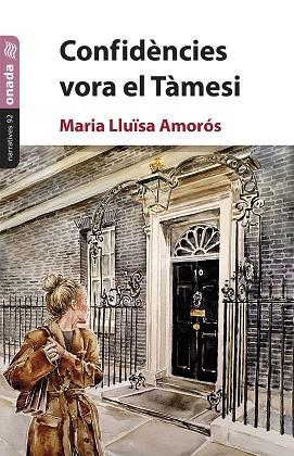 CONFIDÈNCIES VORA EL TÀMESI | 9788419606341 | AMORÓS, MARIA LLUÏSA | Llibres Parcir | Librería Parcir | Librería online de Manresa | Comprar libros en catalán y castellano online