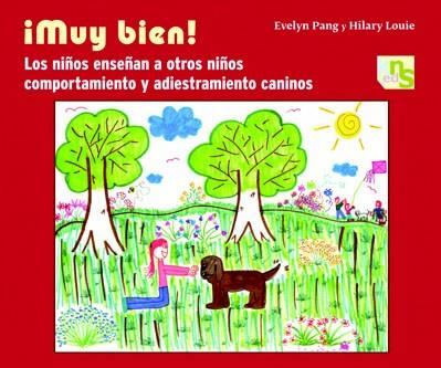 ¡MUY BIEN! | 9788493662691 | PANG, EVELYN / LOUIE, HILARY | Llibres Parcir | Librería Parcir | Librería online de Manresa | Comprar libros en catalán y castellano online