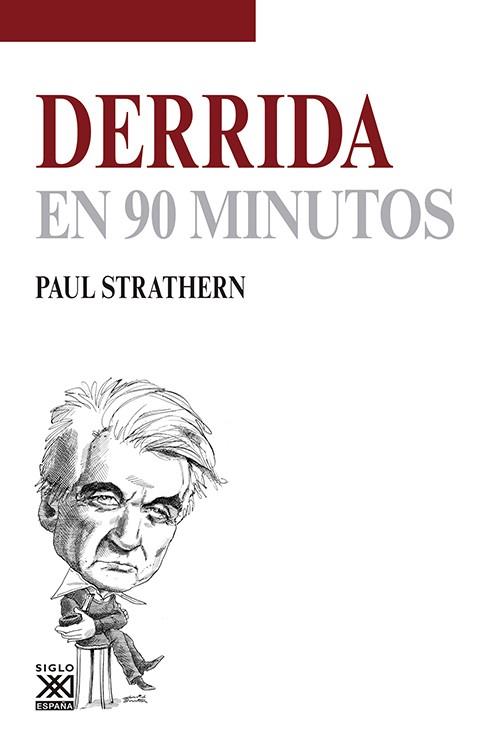 DERRIDA EN 90 MINUTOS | 9788432316630 | STRATHERN, PAUL | Llibres Parcir | Librería Parcir | Librería online de Manresa | Comprar libros en catalán y castellano online