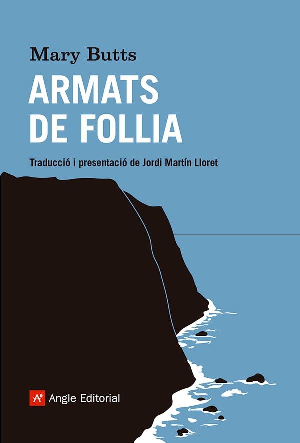 ARMATS DE FOLLIA | 9788410112070 | BUTTS, MARY | Llibres Parcir | Llibreria Parcir | Llibreria online de Manresa | Comprar llibres en català i castellà online
