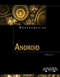 PROGRAMACION ANDROID | 9788441528765 | BURNETTE ED | Llibres Parcir | Librería Parcir | Librería online de Manresa | Comprar libros en catalán y castellano online