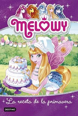MELOWY. LA RECETA DE LA PRIMAVERA | 9788408188094 | STAR, DANIELLE | Llibres Parcir | Llibreria Parcir | Llibreria online de Manresa | Comprar llibres en català i castellà online