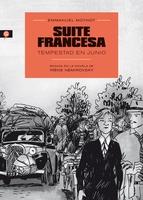 SUITE FRANCESA.TEMPESTAD EN JULIO (COMIC) | 9788416131150 | NÉMIROVSKY, IRÈNE/MOYNOT, EMMANUEL | Llibres Parcir | Librería Parcir | Librería online de Manresa | Comprar libros en catalán y castellano online
