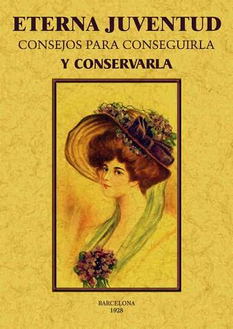 ETERNA JUVENTUD | 9788490014714 | GLYN, ELINO | Llibres Parcir | Librería Parcir | Librería online de Manresa | Comprar libros en catalán y castellano online