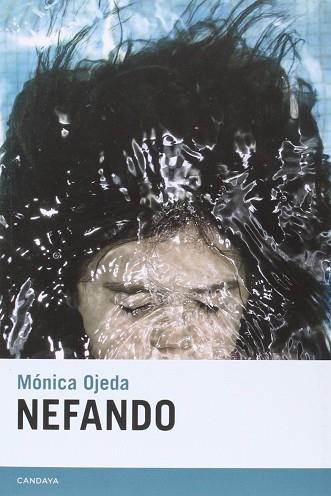 NEFANDO | 9788415934233 | MÓNICA OJEDA FRANCO | Llibres Parcir | Llibreria Parcir | Llibreria online de Manresa | Comprar llibres en català i castellà online