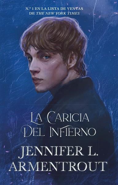 LA CARICIA DEL INFIERNO | 9788419271716 | ARMENTROUT, JENNIFER L. | Llibres Parcir | Librería Parcir | Librería online de Manresa | Comprar libros en catalán y castellano online