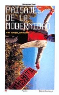 PAISAJES DE LA MODERNIDAD | 9788449312250 | FONT DOMENEC | Llibres Parcir | Llibreria Parcir | Llibreria online de Manresa | Comprar llibres en català i castellà online