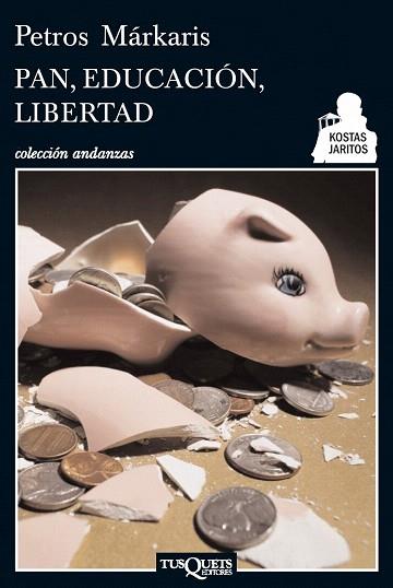 PAN, EDUCACIÓN, LIBERTAD | 9788483834923 | PETROS MÁRKARIS | Llibres Parcir | Librería Parcir | Librería online de Manresa | Comprar libros en catalán y castellano online