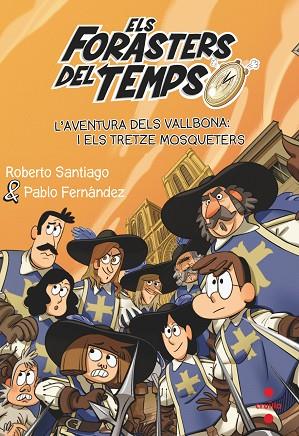 C-FDT.13 L'AVENTURA DELS VALLBONA I ELS | 9788466150675 | SANTIAGO, ROBERTO | Llibres Parcir | Librería Parcir | Librería online de Manresa | Comprar libros en catalán y castellano online