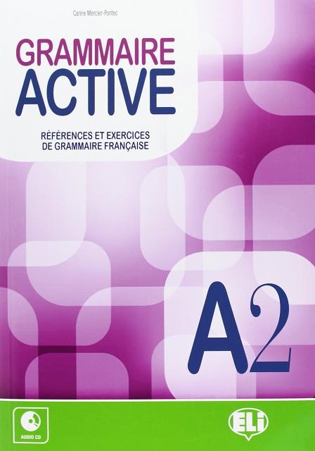 GRAMMAIRE ACTIVE A2 | 9788853615107 | MERCIER-PONTEC, CARINE | Llibres Parcir | Librería Parcir | Librería online de Manresa | Comprar libros en catalán y castellano online