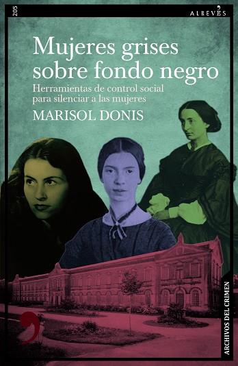 MUJERES GRISES SOBRE FONDO NEGRO | 9788410455290 | MARISOL, DONIS | Llibres Parcir | Librería Parcir | Librería online de Manresa | Comprar libros en catalán y castellano online