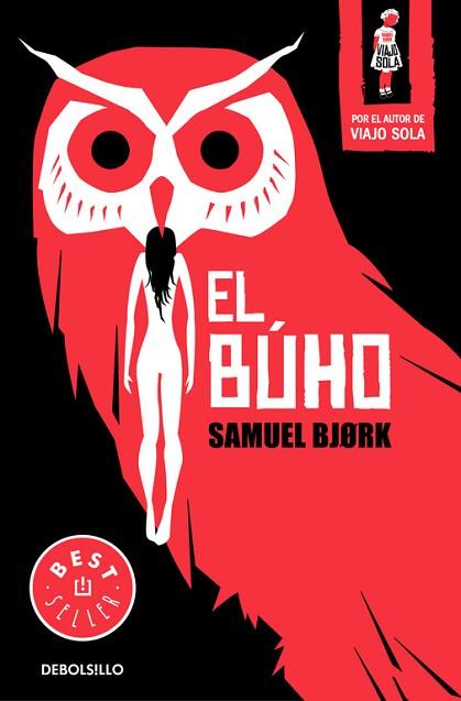 EL BÚHO | 9788466341677 | SAMUEL BJORK | Llibres Parcir | Librería Parcir | Librería online de Manresa | Comprar libros en catalán y castellano online