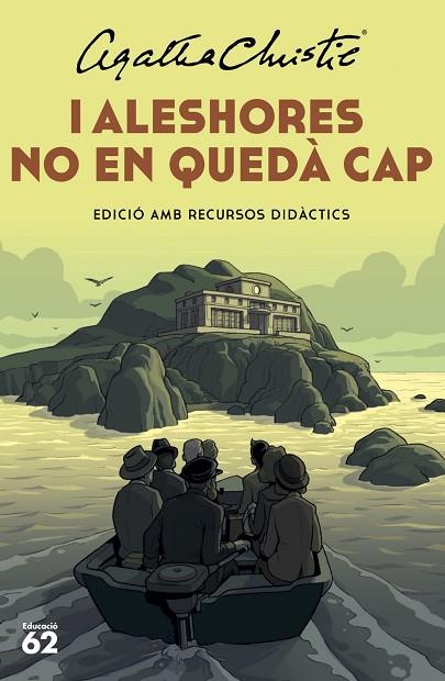 I ALESHORES NO EN QUEDÀ CAP | 9788415954941 | CHRISTIE, AGATHA | Llibres Parcir | Librería Parcir | Librería online de Manresa | Comprar libros en catalán y castellano online