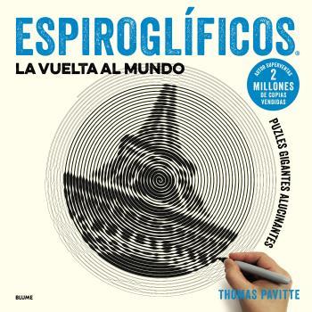 ESPIROGLÍFICOS. LA VUELTA AL MUNDO | 9788417254919 | PAVITTE, THOMAS | Llibres Parcir | Librería Parcir | Librería online de Manresa | Comprar libros en catalán y castellano online