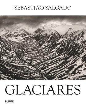 GLACIARES | 9791387881252 | SALGADO, SEBASTIÃO | Llibres Parcir | Llibreria Parcir | Llibreria online de Manresa | Comprar llibres en català i castellà online