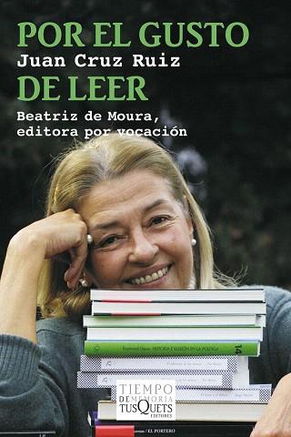POR EL GUSTO DE LEER | 9788483839720 | JUAN CRUZ RUIZ | Llibres Parcir | Librería Parcir | Librería online de Manresa | Comprar libros en catalán y castellano online