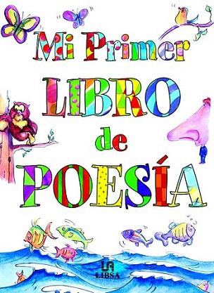 MI PRIMER LIBRO DE POESIA | 9788466206686 | Llibres Parcir | Llibreria Parcir | Llibreria online de Manresa | Comprar llibres en català i castellà online