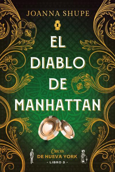 EL DIABLO DE MANHATTAN (SEÑORITAS DE NUEVA YORK 3) | 9788417421830 | SHUPE, JOANNA | Llibres Parcir | Librería Parcir | Librería online de Manresa | Comprar libros en catalán y castellano online