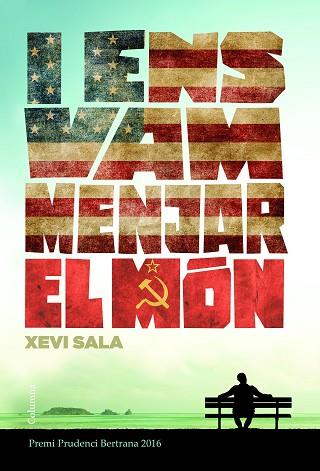 I ENS VAM MENJAR EL MÓN | 9788466421652 | SALA PUIG, XEVI | Llibres Parcir | Llibreria Parcir | Llibreria online de Manresa | Comprar llibres en català i castellà online