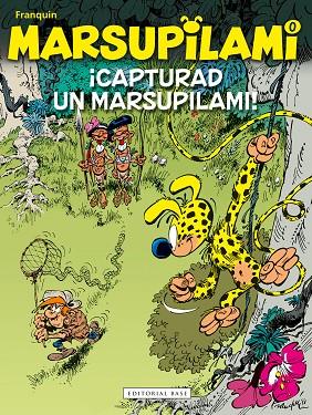 MARSUPILAMI 00. CAPTUREU UN MARSUPILAMI! | 9788418434402 | FRANQUIN, ANDRÉ | Llibres Parcir | Librería Parcir | Librería online de Manresa | Comprar libros en catalán y castellano online