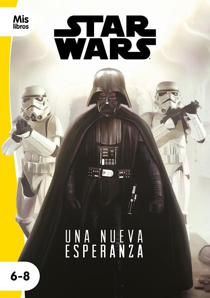 STAR WARS. UNA NUEVA ESPERANZA | 9788408217794 | STAR WARS | Llibres Parcir | Librería Parcir | Librería online de Manresa | Comprar libros en catalán y castellano online