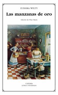 LAS MANZANAS DE ORO | 9788437621128 | WELTY | Llibres Parcir | Librería Parcir | Librería online de Manresa | Comprar libros en catalán y castellano online