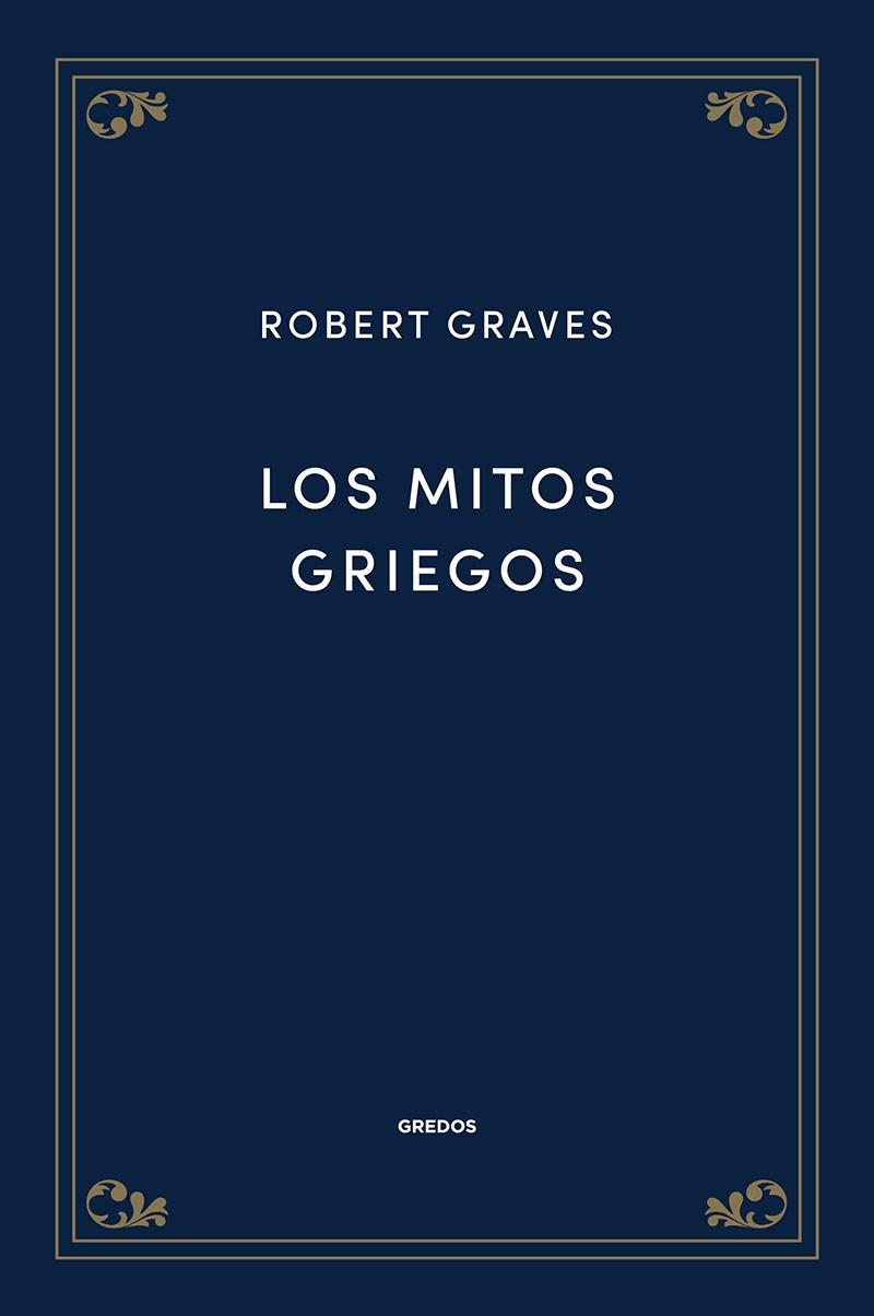 LOS MITOS GRIEGOS | 9788424940058 | GRAVES, ROBERT | Llibres Parcir | Librería Parcir | Librería online de Manresa | Comprar libros en catalán y castellano online