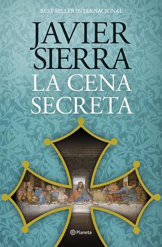 LA CENA SECRETA | 9788408324867 | SIERRA, JAVIER | Llibres Parcir | Llibreria Parcir | Llibreria online de Manresa | Comprar llibres en català i castellà online