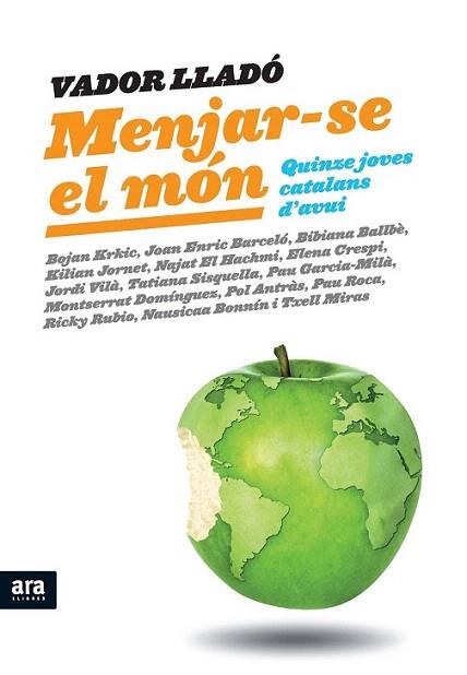 MENJAR SE EL MON | 9788492907809 | VADOR LLADO | Llibres Parcir | Llibreria Parcir | Llibreria online de Manresa | Comprar llibres en català i castellà online