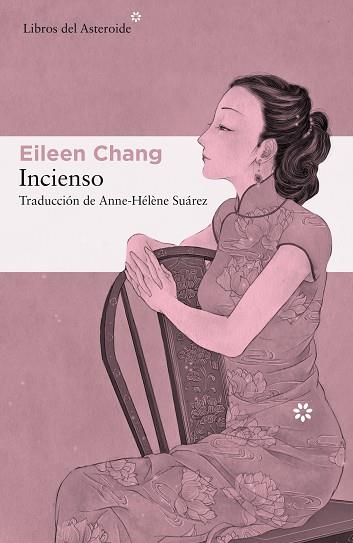 INCIENSO | 9788417977009 | CHANG, EILEEN | Llibres Parcir | Librería Parcir | Librería online de Manresa | Comprar libros en catalán y castellano online