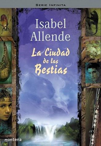 LA CIUDAD DE LAS BESTIAS | 9788484411666 | ISABEL ALLENDE | Llibres Parcir | Llibreria Parcir | Llibreria online de Manresa | Comprar llibres en català i castellà online