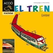 EL TREN ( LLETRA PAL / LLIGADA ) | 9788498257366 | GANGES, MONTSE | Llibres Parcir | Librería Parcir | Librería online de Manresa | Comprar libros en catalán y castellano online