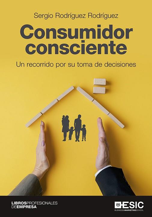 CONSUMIDOR CONSCIENTE | 9788418415739 | RODRÍGUEZ RODRÍGUEZ, SERGIO | Llibres Parcir | Librería Parcir | Librería online de Manresa | Comprar libros en catalán y castellano online