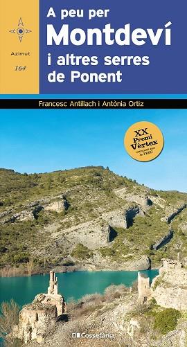 A PEU PER MONTDEVÍ I ALTRES SERRES DE PONENT | 9788413561561 | ANTILLACH COMABELLA, FRANCESC/ORTIZ PEDROSA, ANTÒNIA | Llibres Parcir | Librería Parcir | Librería online de Manresa | Comprar libros en catalán y castellano online