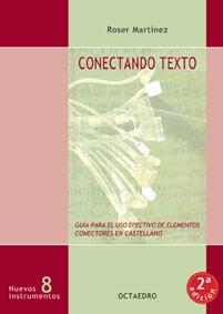 CONECTANDO TEXTO | 9788480632829 | MARTINEZ | Llibres Parcir | Librería Parcir | Librería online de Manresa | Comprar libros en catalán y castellano online