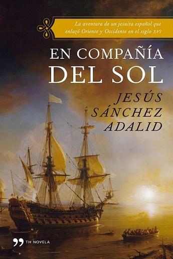 EN COMPAÑIA DEL SOL | 9788484608790 | SANCHEZ ADALID | Llibres Parcir | Llibreria Parcir | Llibreria online de Manresa | Comprar llibres en català i castellà online