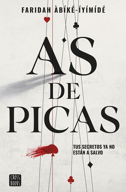 AS DE PICAS | 9788408260516 | ÀBÍKÉ-ÍYÍMÍDÉ, FARIDAH | Llibres Parcir | Librería Parcir | Librería online de Manresa | Comprar libros en catalán y castellano online