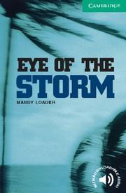 EYE OF THE STORM LEVEL 3 | 9780521536592 | LOADER, MANDY | Llibres Parcir | Llibreria Parcir | Llibreria online de Manresa | Comprar llibres en català i castellà online