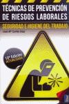 Técnicas de prevención de riesgos laborales | 9788473604796 | Cortés Díaz, José María | Llibres Parcir | Librería Parcir | Librería online de Manresa | Comprar libros en catalán y castellano online