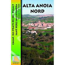 ALTA ANOIA NORD 1:25.000 | 9788494353802 | EDITORIAL PIOLET | Llibres Parcir | Librería Parcir | Librería online de Manresa | Comprar libros en catalán y castellano online