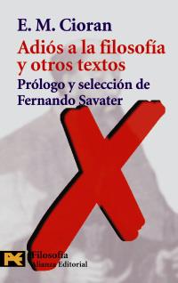 ADIOS A LA FILOSOFIA OTROS TEXTOS | 9788420635071 | CIORAN | Llibres Parcir | Llibreria Parcir | Llibreria online de Manresa | Comprar llibres en català i castellà online