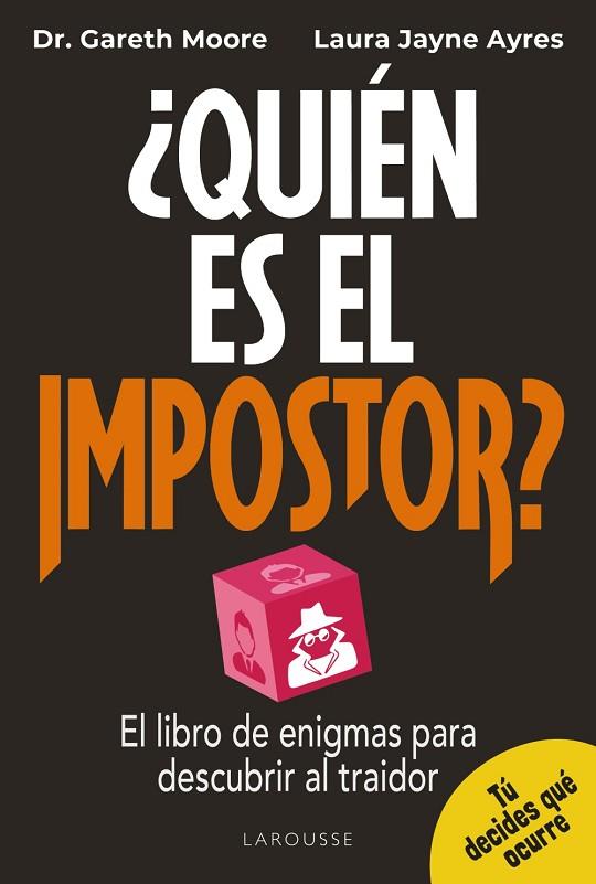 QUIÉN ES EL IMPOSTOR | 9791387520441 | MOORE, GARETH/JAYNE AYRES, LAURA | Llibres Parcir | Librería Parcir | Librería online de Manresa | Comprar libros en catalán y castellano online